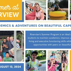 Summer at Riverview offers programs for three different age groups: Middle School, ages 11-15; High School, ages 14-19; and the Transition Program, GROW (Getting Ready for the Outside World) which serves ages 17-21.⁠
⁠
Whether opting for summer only or an introduction to the school year, the Middle and High School Summer Program is designed to maintain academics, build independent living skills, executive function skills, and provide social opportunities with peers. ⁠
⁠
During the summer, the Transition Program (GROW) is designed to teach vocational, independent living, and social skills while reinforcing academics. GROW students must be enrolled for the following school year in order to participate in the Summer Program.⁠
⁠
For more information and to see if your child fits the Riverview student profile visit e-atsi.com/admissions or contact the admissions office at admissions@e-atsi.com or by calling 508-888-0489 x206
